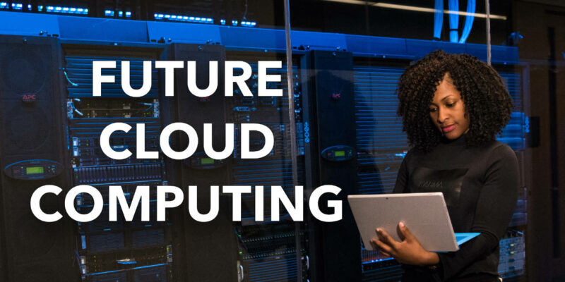 Title: Cloud Computing: The Future of IT